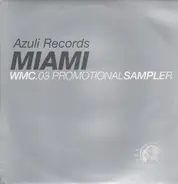 Bini & Martini, Electronica a.o. - Miami WMC 03 Promotional Sampler