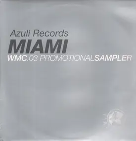 Bini + Martini - Miami WMC 03 Promotional Sampler