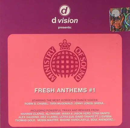 David Tavare ; Booty Luv ; Chanel ; Warren Clarke - Ministry Of Sound: Fresh Anthems Vol 1