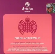 David Tavare ; Booty Luv ; Chanel ; Warren Clarke - Ministry Of Sound: Fresh Anthems Vol 1