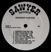 LP - Mickey Davis / W.D. Dickerson / Glen Dickerson - Mississippi Sawyers (A Collection Of Old-Time Mississippi Fiddling)