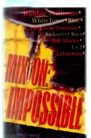 Robbie Williams - Mix-On Impossible