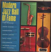 Dizzie Gillespie Quintet / Max Roach Septet / Sam Most Quartet a.o. - Modern Jazz Hall Of Fame