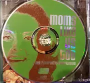 CD - Various - Moms Like Us Too! Volume One (A BEC Recordings Compilation)