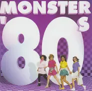 Bangles, Billy Idol, a-ha a.o. - Monster '80s