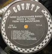 LP - Oscar Wright, Sidna Myers, Fulton Myers - More Clawhammer Banjo Songs & Tunes From The Mountains