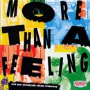 CD - Boston / The Byrds / Santana / Cyndi Lauper a.o. - More Than A Feeling