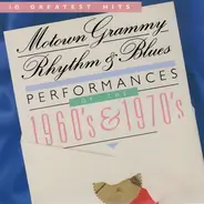 Diana Ross ; Marvin Gaye ; The Temptations ; Eddie Kendricks - Motown Grammy Rhythm & Blues Performances Of The 1960's & 1970's