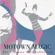CD - Marvin Gaye, Four Tops et al. - Motown Magic: The Ultimate Hits Collection