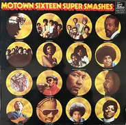 Various - Motown Sixteen Super Smashes