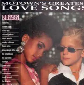 Marvin Gaye, Diana Ross a.o. - Motown's Greatest Love Songs
