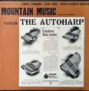 LP - Ernest Stoneman, Kilby Snow, Kenneth Benfield - Mountain Music Played  On The Autoharp - Booklet