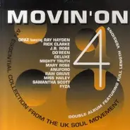 Opaz, Mighty Truth, Do'Reen, JB Rose... - Movin' On 4