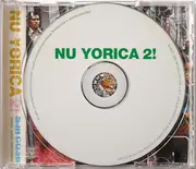 CD - Milton Cardona / Mongo Santamaria / Patato a.o - Nu Yorica 2! (Further Adventures In Latin Music: Chango In The New World 1976-1985)