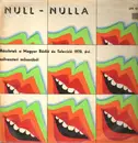 LP - Garas Dezső, Miklósi György, Némethy Ferenc a.o. - Null-Nulla