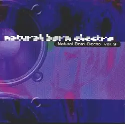 Various Artists - Natural Born Electro 9