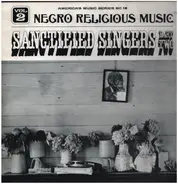 Blind Willie Johnson, Lightning Hopkins, Smokey Hogg, a.o. ... - Negro Religious Music Vol. 2 - Sanctified Singers - Part Two