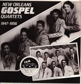 Various Artists - New Orleans Gospel Quartets 1947-1956