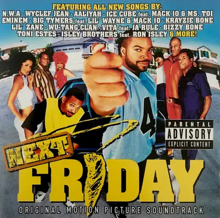 Wu-Tang Clan, Ice Cube, N.W.A - Next Friday (Original Motion Picture Soundtrack)