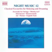CD - Tchaikovsky, Haydn a.o - Night Music 12 - Still Sealed