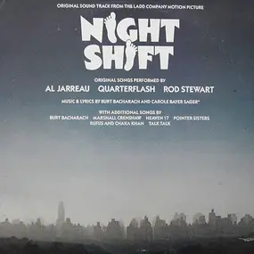 Various Artists - Night Shift - Original Sound Track From The Ladd Company Motion Picture