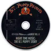 CD - The Sundae Train / The Scene / We Ugly Dogs a.o. - Night Time Music: The B.T. Puppy Story (Rev-Ola Phantom Jukebox Vol. II)