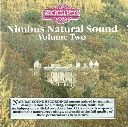 Beethoven / Chopin / Haydn / Elgar / Tchaikovsky a.o. - Nimbus Natural Sound Volume Two
