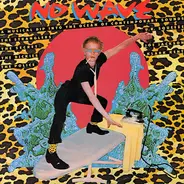 The Police, Joe Jackson, The Stranglers a.o. - No Wave