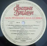 LP - Massucci-Osella-Filogamo-Molinari, L.Dolliver, P.Pavesio, a.o. - Non Pensiamo Alla Guerra
