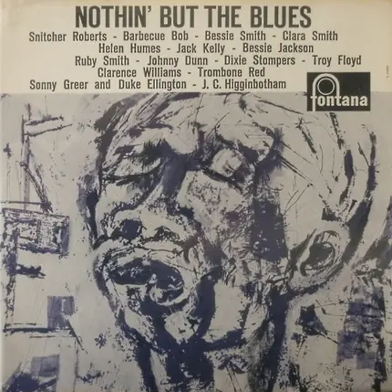 Snitcher Roberts, Barbecue Bob, Clara Smith a.o. - Nothin' But The Blues