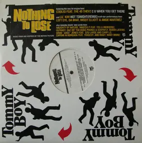 Various Artists - Nothing To Lose - Music From And Inspired By The Motion Picture