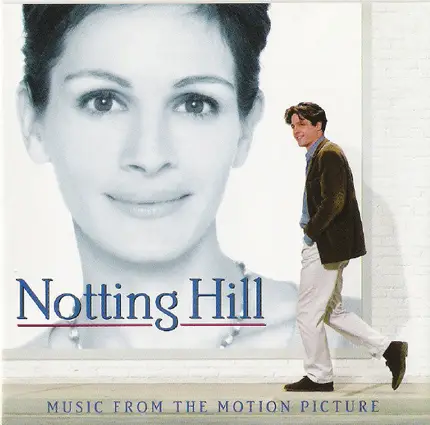 Ronan Keating / Elvis Costello / Pulp a.o. - Notting Hill (Music From The Motion Picture)