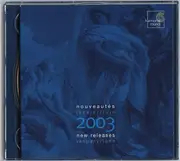 CD - Telemann / Schubert / Beethoven / Tavener a.o. - Nouveautés Janvier / Juin 2003 - New Releases January / June 2003 - Digipak