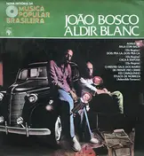 João Bosco - Nova História Da Música Popular Brasileira - João Bosco, Aldir Blanc
