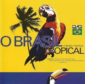 Gal Costa - O Brasil Tropical