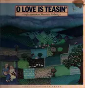 LP-Box - Susan Reed, Ed McCurdy, Cynthia Gooding - O Love Is Teasin' (Anglo-American Mountain Balladry) - + booklet