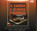 Double CD - Various - O Samba É Minha Nobreza
