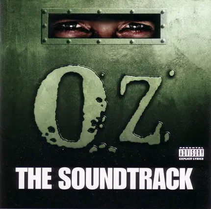 Nate Dogg, Snoop Dogg, Krayzie Bone - OZ - The Soundtrack