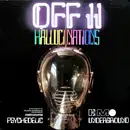 Picture LP - MC5 / Earth Opera / The Incredible String Band - Off II - Hallucinations (Psychedelic Underground)
