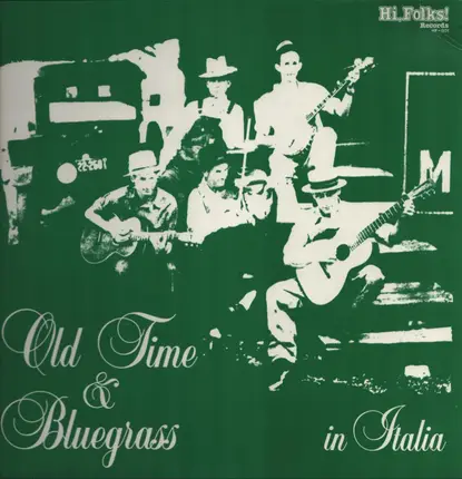 Various - Old Time & Bluegrass In Italia