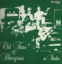 LP - Various - Old Time & Bluegrass In Italia