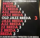 LP - Various - Old Jazz Breda 3 - 15 Jaar Roaring Twenties Club Breda