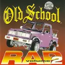 CD - Ice T, Kurtis Blow, Run D.M.C. - Old School Rap Volume 2