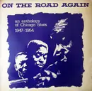 LP - Floyd Jones / Snooky And Moody a.o. - On The Road Again An Anthology Of Chicago Blues 1947 - 1954 - Mono
