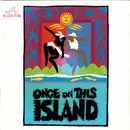CD - Stephen Flaherty / Lynn Ahrens - Once On This Island (Original Cast Recording)