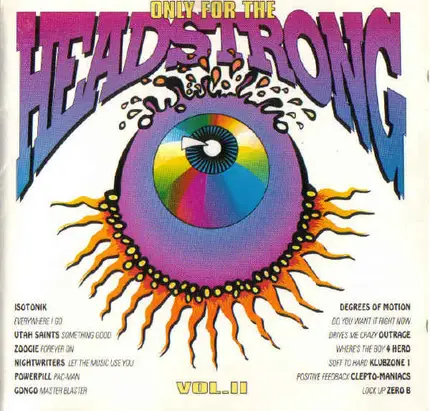 Isotonik, Zoogie, Gongo - Only For The Headstrong Vol. II