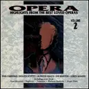 LP - J. Carreras, R. Scotto, Eva Marton, L. Maazel, Paris Opera Orchestra a.o. - Opera - Highlights From The Best Love Operas Volume 2