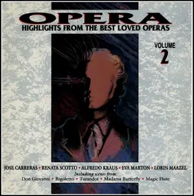 Eva Marton - Opera - Highlights From The Best Love Operas Volume 2