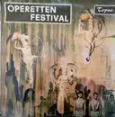 LP - Lehar / Kalman / Strauss a.o. - Operetten - Festival - With Blue Label
