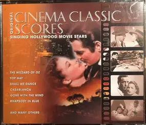 Various Artists - Original Cinema Classic Scores - Singing Hollywood Movie Stars